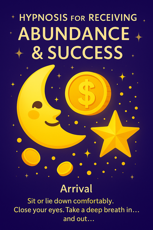🌙 Hypnosis ☀️💥☀️ Abundance & Success Flow
Description