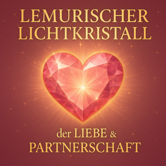 Lemurischer Lichtkristall der Liebe & Partnerschaft