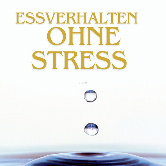 Essverhalten Ohne Stress 21 Tage MP3 Sofort Download